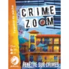 GIGAMIC Crime Zoom : Fenêtre Sur Crime