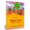 Trouilleville : Livre 3 - Karbure La Toxique